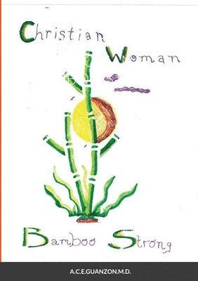 Christian Woman Bamboo Strong 1