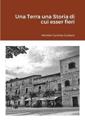 Una Terra una Storia di cui esser fieri 1