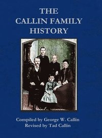 bokomslag Callin Family History