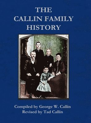 Callin Family History 1