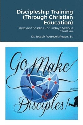 bokomslag Discipleship Training (Through Christian Education)