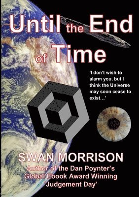 Until the End of Time