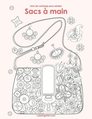 bokomslag Livre de coloriage pour adultes Sacs a main 1