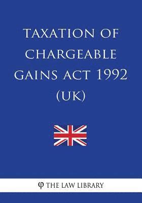 bokomslag Taxation of Chargeable Gains Act 1992