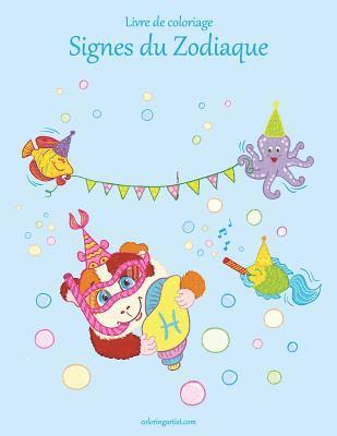 Nick Snels - Livre de coloriage Signes du Zodiaque 1, Häftad
