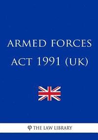 bokomslag Armed Forces Act 1991