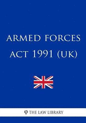 Armed Forces Act 1991 1