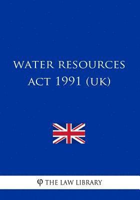 bokomslag Water Resources Act 1991