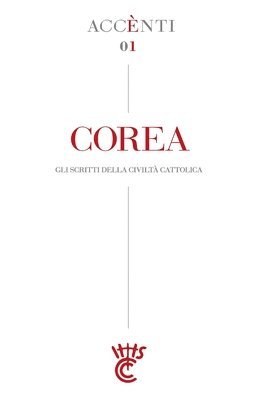 bokomslag Corea: Accènti Gli scritti della Civiltà Cattolica