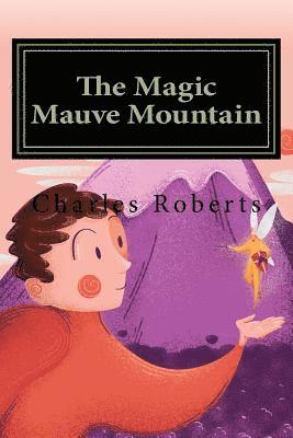 The Magic Mauve Mountain 1