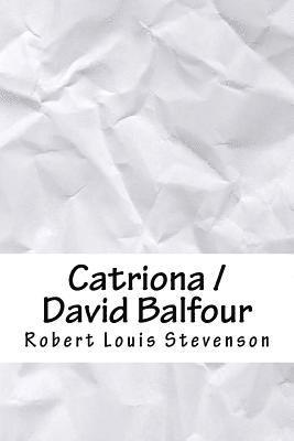 Catriona / David Balfour 1