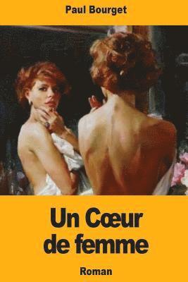 Un Coeur de femme
