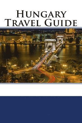 Hungary Travel Guide 1