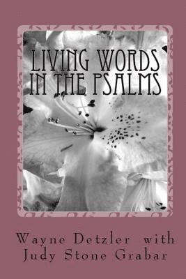 bokomslag Living Words in the Psalms: It's a guide for searching souls