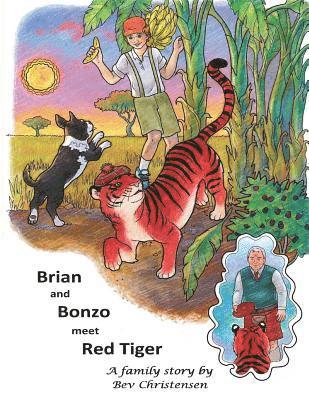 Brian and Bonzo meet Red Tiger 1