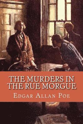 The Murders in the Rue Morgue