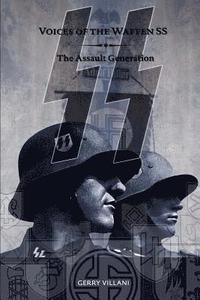 bokomslag Voices of the Waffen SS - The Assault Generation: Volume 2