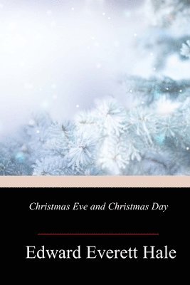 bokomslag Christmas Eve and Christmas Day