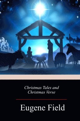 bokomslag Christmas Tales and Christmas Verse