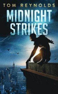 bokomslag Midnight Strikes