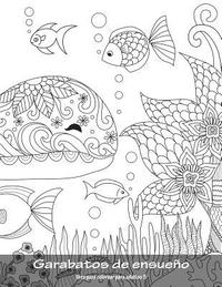 bokomslag Garabatos de ensueño libro para colorear para adultos 5