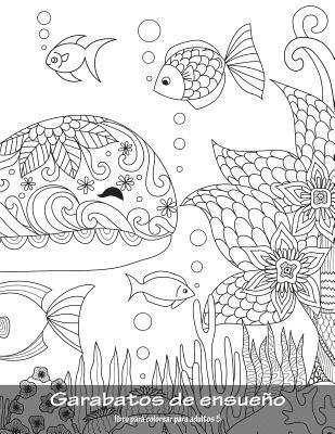 bokomslag Garabatos de ensueño libro para colorear para adultos 5