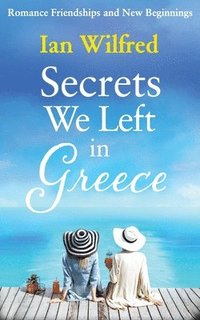 bokomslag Secrets We Left In Greece