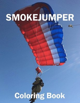 bokomslag Smokejumper Coloring Book