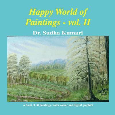 Happy World of Paintings: vol. II 1