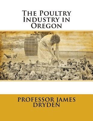 The Poultry Industry in Oregon 1