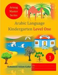 bokomslag Arabic Language Kindergarten Level One