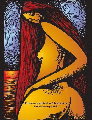 Nick Snels - Donne nell'Arte Moderna Libro da Colorare per Adulti 1, Häftad