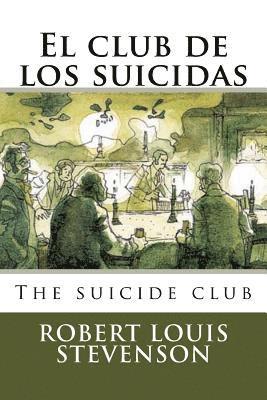 El club de los suicidas: The Suicide Club 1