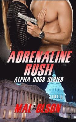 Mal Olson - Adrenaline Rush, Häftad