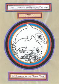 bokomslag The Dolphins and the Silver Song: The Moon of the Heartsong Dolphin