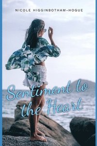bokomslag Sentiment to the Heart