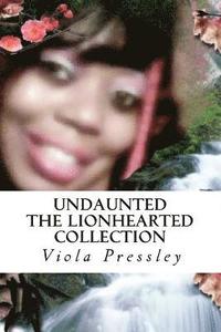bokomslag Undaunted: The Lionhearted Collection