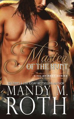 Master of the Hunt: A Bird Shifter Novella 1