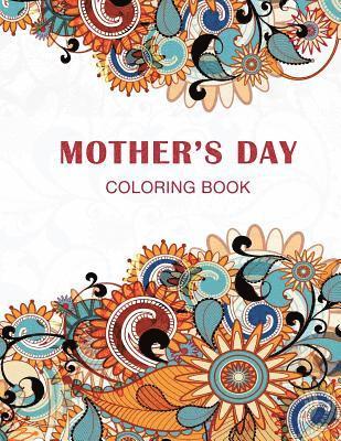 Mother's Day: Coloring Book 1