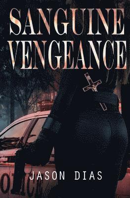 Sanguine Vengeance 1