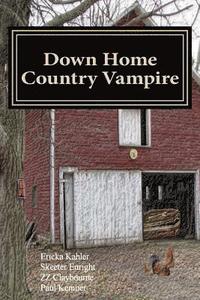 bokomslag Down Home Country Vampire