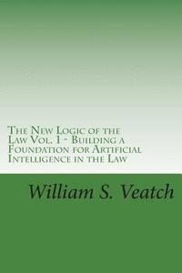 bokomslag New Logic of the Law - Vol.1