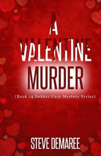 bokomslag A Valentine Murder