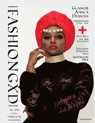 bokomslag Fashion Gxd Magazine: Amara La Negra " The Afro Latina Taking The Nation By Storm"