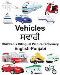 bokomslag English-Punjabi Vehicles Children's Bilingual Picture Dictionary