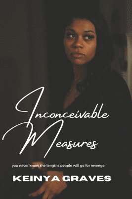 bokomslag Inconceivable Measures: Seeking Stevy