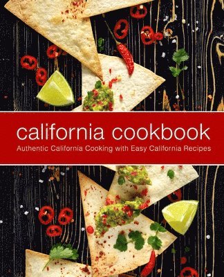 bokomslag California Cookbook