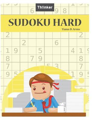 Tiana D. Arms - Sudoku Hard: Puzzles & Games - Hard, Over 1200+ Puzzles -: Large 8.5x11 inch 220 p. Sudoku book, Häftad