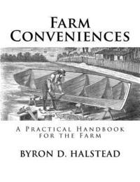 bokomslag Farm Conveniences: A Practical Handbook for the Farm