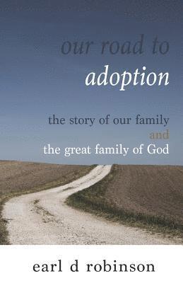 Our Road to Adoption 1